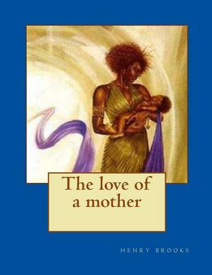 Book cover for The Love of a Mother