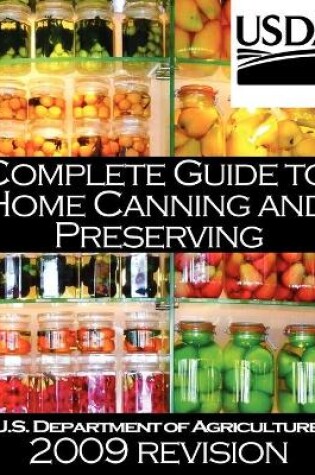 Cover of Complete Guide to Home Canning and Preserving (2009 Revision)