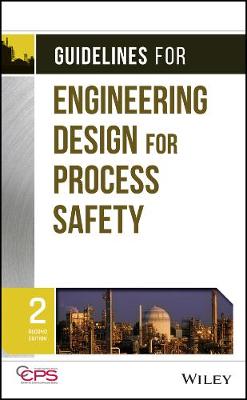 Book cover for Guidelines for Engineering Design for Process Safety