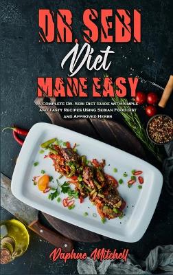 Book cover for Dr. Sebi Diet Made Easy