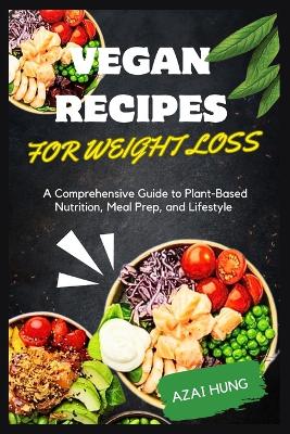 Book cover for Vegan Recipes for Weight Loss