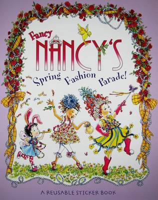Book cover for Fancy Nancy's Fashion Parade! Reusable Sticker Book