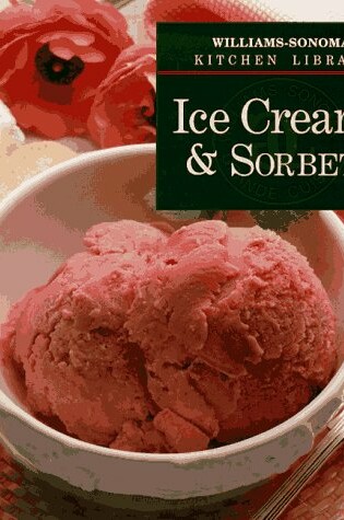 Cover of Ice Creams and Sorbets