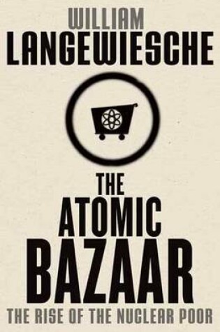 Cover of The Atomic Bazaar