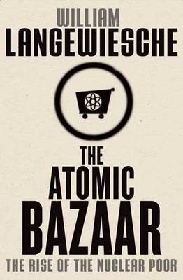 Book cover for The Atomic Bazaar