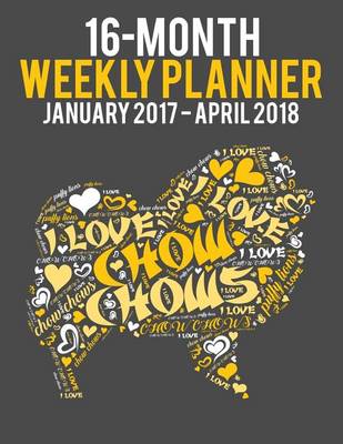 Cover of 2017-2018 Weekly Planner - Wordcloud Chow Chow