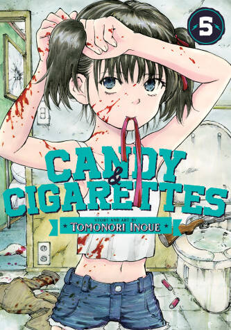 Cover of CANDY AND CIGARETTES Vol. 5