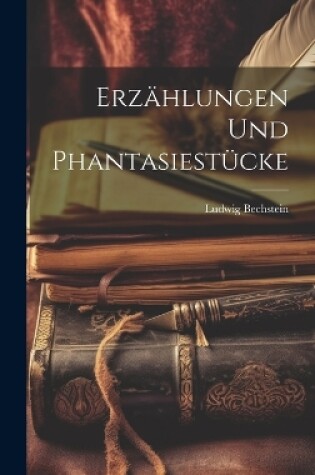 Cover of Erzählungen und Phantasiestücke