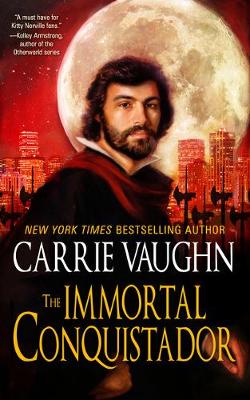 Book cover for The Immortal Conquistador
