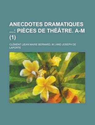 Book cover for Anecdotes Dramatiques (1)