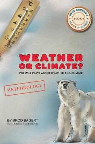 Cover of Weather or Climate?