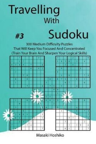 Cover of Travelling With Sudoku #3