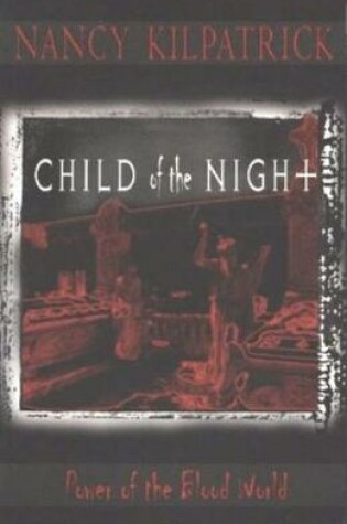 Cover of Child of the Night