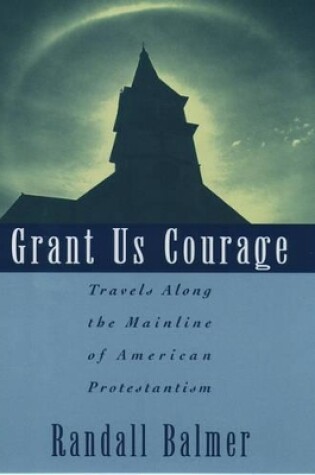 Cover of Grant Us Courage