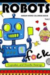 Book cover for Robot Swear Word Coloring Books Vol.2