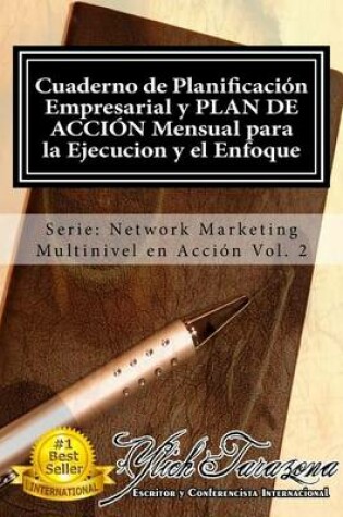 Cover of Cuaderno de Planificacion Empresarial y PLAN DE ACCION MENSUAL para la Ejecucion y el Enfoque