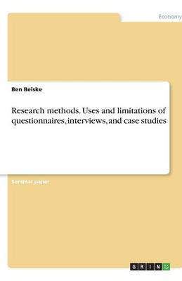 Book cover for Research methods. Uses and limitations of questionnaires, interviews, and case studies