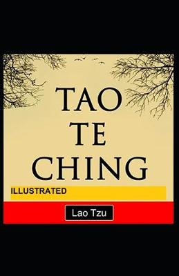 Book cover for Tao Te Ching ILLUSTRATED