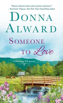 Someone to Love by Donna Alward