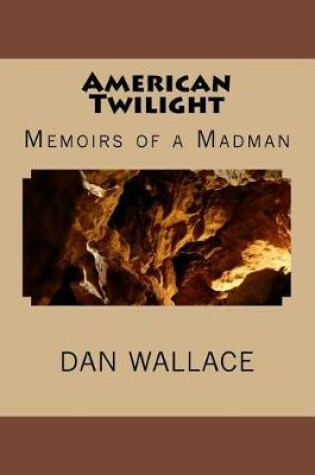 Cover of American Twilight