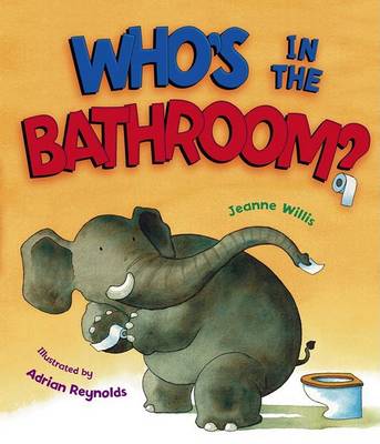 Book cover for Who's in the Bathroom?