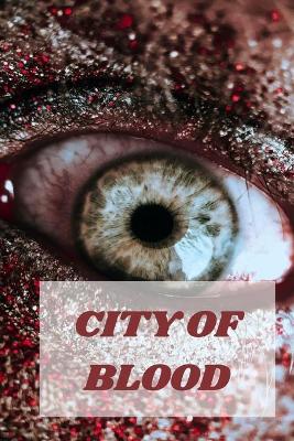 Book cover for City of Blood