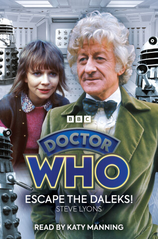 Cover of Doctor Who: Escape the Daleks!