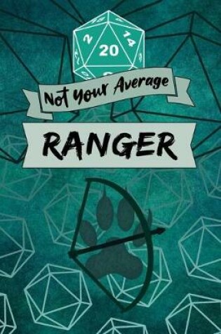 Cover of Not Your Average Ranger