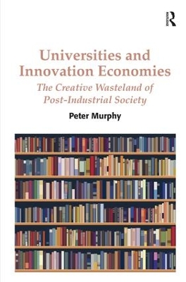Book cover for Universities and Innovation Economies