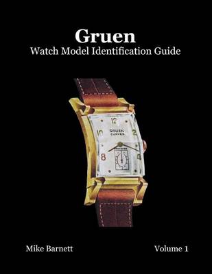 Book cover for Gruen Watch Model Identification Guide