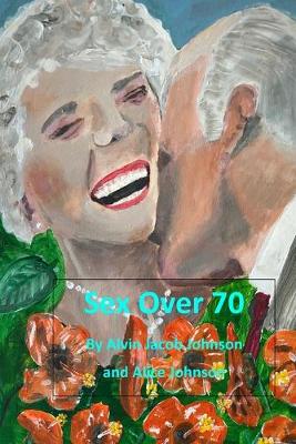 Book cover for Sex Over 70