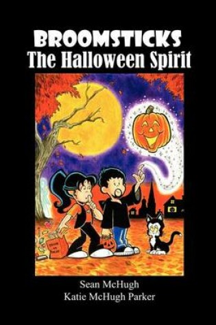 Cover of Broomsticks The Halloween Spirit