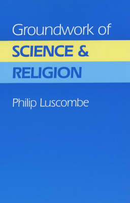 Cover of Groundwork of Science and Religion