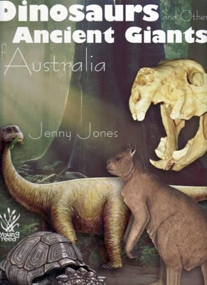 Book cover for Dinosaurs and other Ancient Giants of Australia