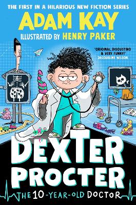 Book cover for Dexter Procter the 10-Year-Old Doctor