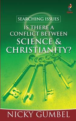 Book cover for Searching Issues: Is There a Conflict Between Science & Christianity?