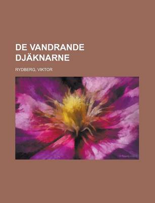 Book cover for de Vandrande Djaknarne