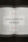 Book cover for Public Health Law and Ethics