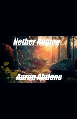 Cover of Nether Region