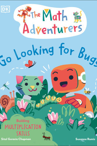 Cover of The Math Adventurers: Go Looking for Bugs