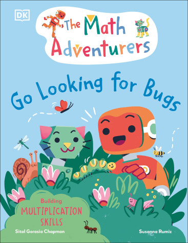 Cover of The Math Adventurers: Go Looking for Bugs