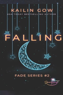 Book cover for Falling (FADE Series #2)