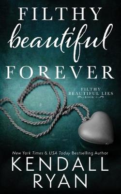 Cover of Filthy Beautiful Forever