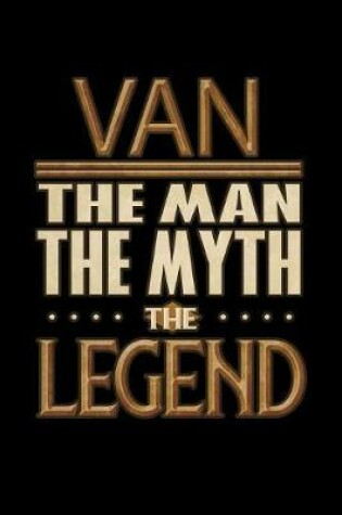 Cover of Van The Man The Myth The Legend