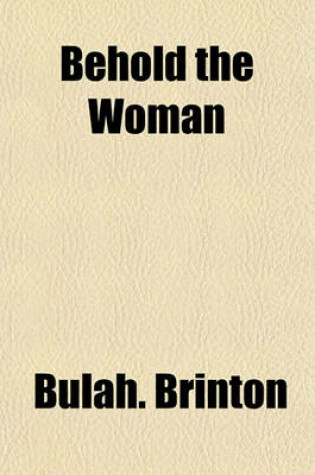 Cover of Behold the Woman