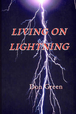 Book cover for Living On Lightning