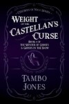 Book cover for Weight of the Castellan's Curse