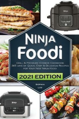 Cover of Ninja Foodi Grill and Pressure Cooker Cookbook