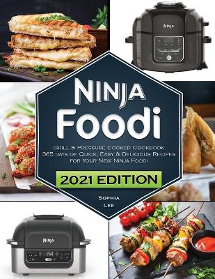 Book cover for Ninja Foodi Grill and Pressure Cooker Cookbook