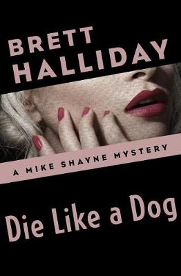Book cover for Die Like a Dog